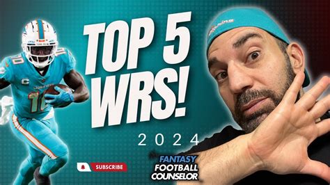 The Ultimate Early List Top 5 Fantasy Football WRs 2024 YouTube