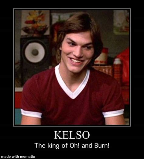 Kelso motivational meme by Toa-Mando on DeviantArt