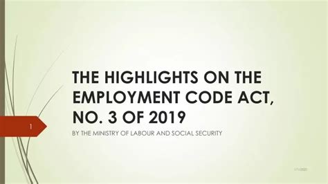 Ppt The Highlights On The Employment Code Act No 3 Of 2019 Powerpoint Presentation Id 9271336