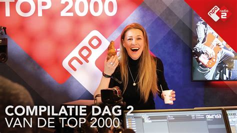 Compilatie Dag 2 Van De Top 2000 NPO Radio 2 YouTube