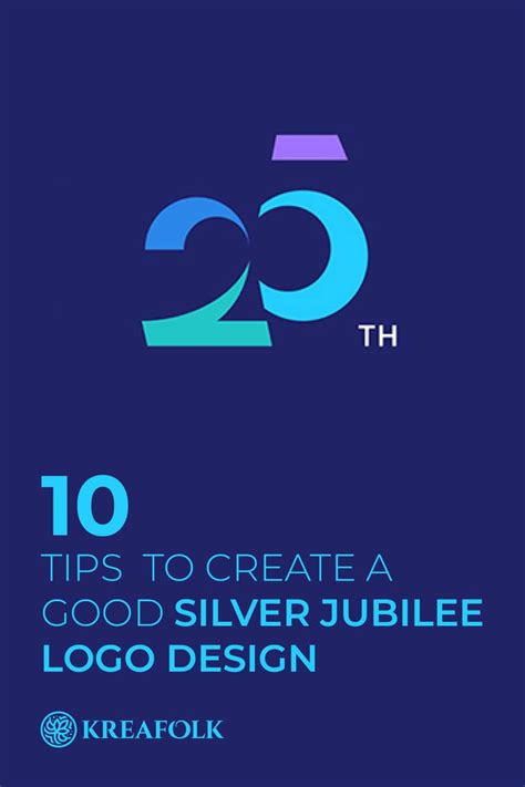 10 Tips to Create a Good Silver Jubilee Logo Design | Logo design, Anniversary logo, Branding ...