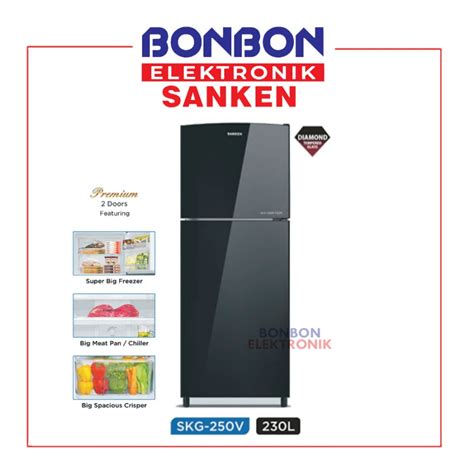 Jual Sanken Kulkas 2 Pintu SK G250V BK SKG250VBK 230L Premium