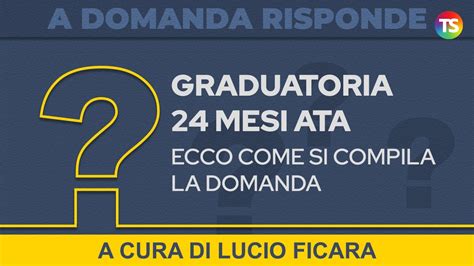 Graduatoria Mesi Ata Ecco Come Si Compila La Domanda Video