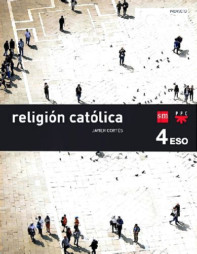 Eso Religion Catolica Proyecto Agora Sm Nuevo