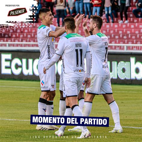 LDU Oficial On Twitter ReporteDelPartido Momento Del Partido