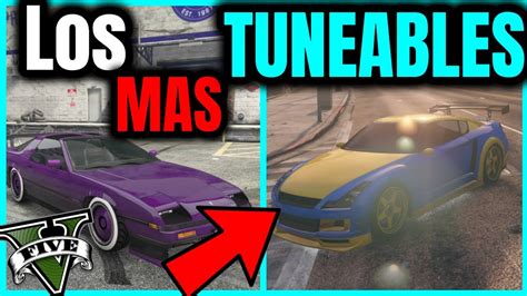 Los Coches más TUNEABLES del GTA 5 Modo Historia MEJORES Coches para