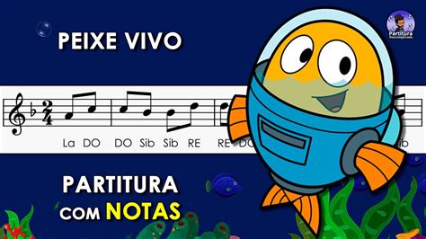 Peixe Vivo Partitura Notas Para Flauta Doce Violino E Playback