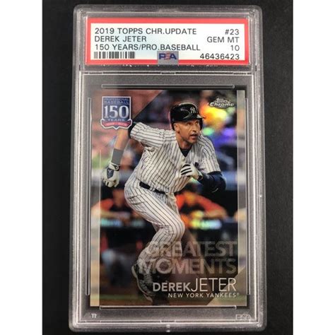 2019 Topps Chrome Update Derek Jeter Psa 10