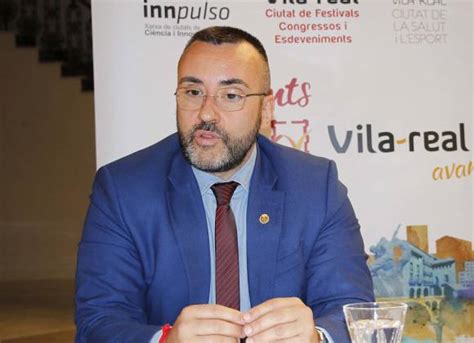 El Pspv Replica A Comprom S Jos Benlloch Ser El Alcalde De Vila Real