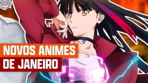 Novos Animes De Janeiro Parte Guia De Temporada Youtube