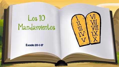 Los 10 mandamientos Éxodo 20 1 17 Una historia bíblica para antes de