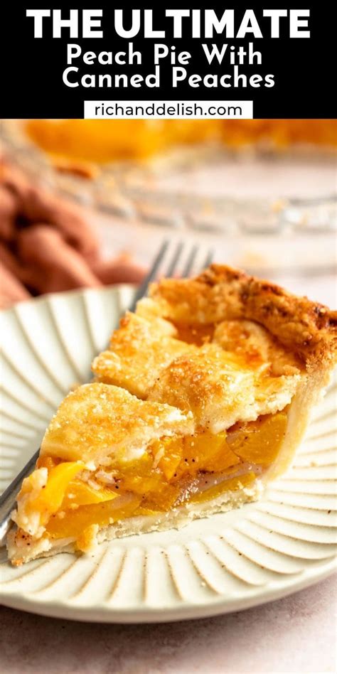 Easy Peach Pie With Canned Peaches Recipe Peach Pie Recipes Peach