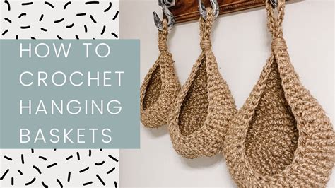 How To Crochet Hanging Baskets Youtube