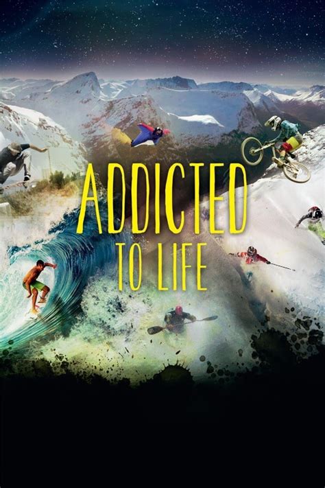 Addicted To Life The Poster Database Tpdb