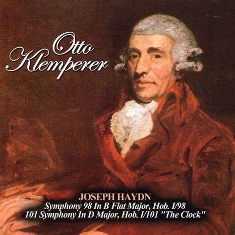 Joseph Haydn Symphony 98 In B Flat Major Hob I 98 De Otto