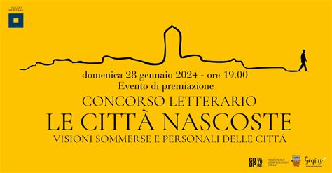 Serata di premiazione del concorso letterario Le città nascoste