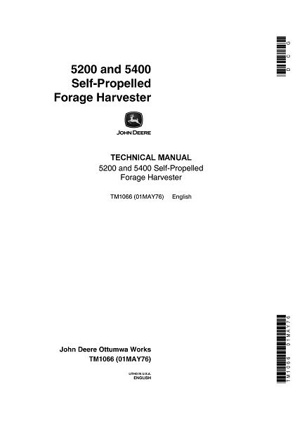 John Deere 5200 5400 Self Propelled Forage Harvester Technical Manual John Deere Manual