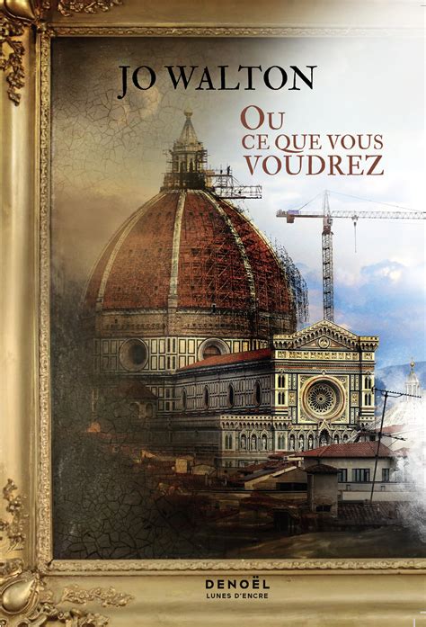 Ou Ce Que Vous Voudrez De Jo Walton Les Lectures De Shaya