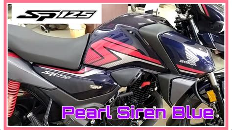 Honda Sp 125 Bs6 Review Pearl Siren Blue Colour Honda Sp 125 Blue Color Youtube