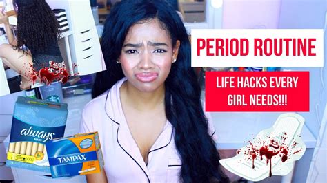 My Period Routine 2019 Hacks All Girls Need To Know Youtube