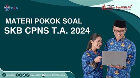 Kisi Kisi Dan Materi Pokok Skb Cpns Resmi Lengkap Dengan Passing