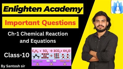 Class 10th Science Ch 1 Chemical Reaction And Equations Important Question By Santosh Sir Youtube