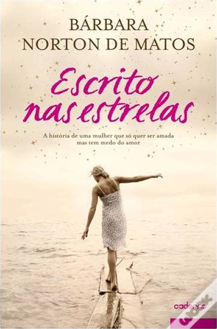 Atmosfera dos livros Escrito nas estrelas de Bárbara Norton de Matos