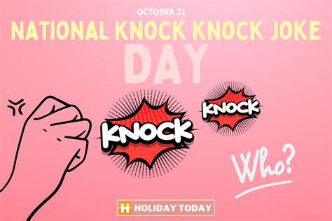 National Knock Knock Joke Day (October 31, 2024)