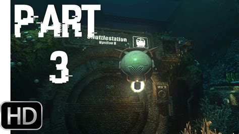 Soma Gameplay Walkthrough Part Youtube