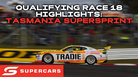 Qualifying Race 18 Highlights NED Whisky Tasmania SuperSprint 2024