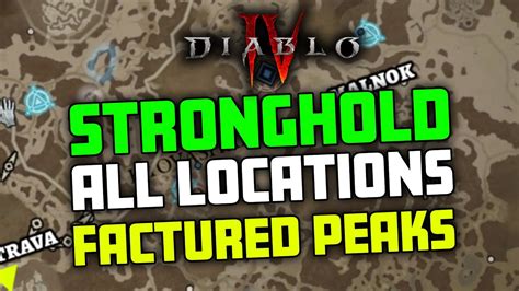 All Stronghold Locations In Fractured Peaks Diablo Youtube