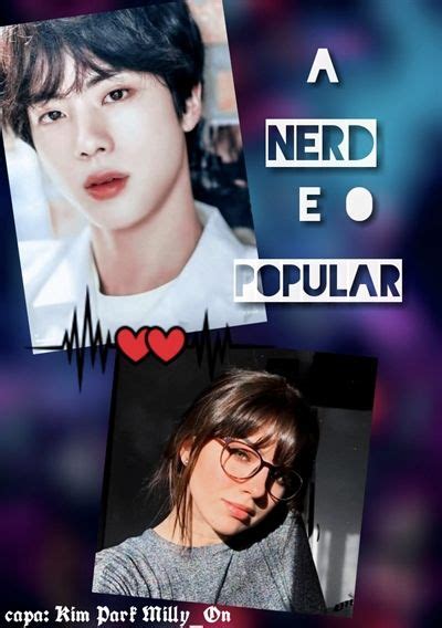 História A nerd e o popular imagine Kim Seok Jin Popular Imagine Jin