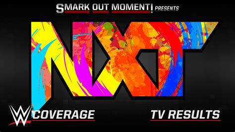 Wwe Nxt Results March 29 2022 Highlights Coverage Smark Out Moment