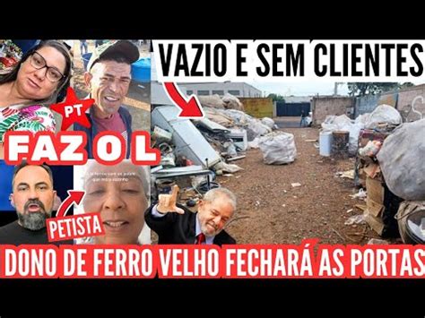 faz o L DONO DE FERRO VELHO FECHARÁ SUAS PORTAS EM MACEIÓ ALAGOAS