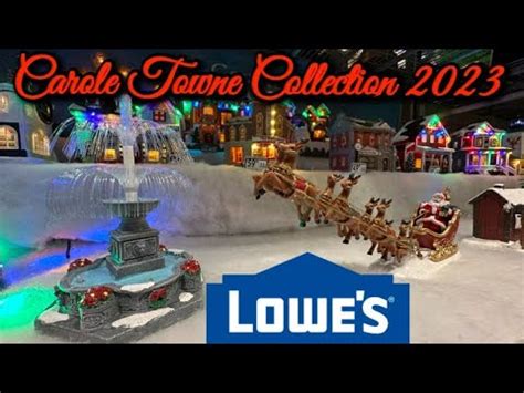 Lowes New Carole Towne Collection Christmas Village Youtube