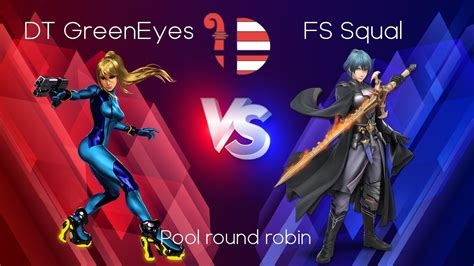 Jura Smash Dt Greeneyes Zss Vs Squal Byleth Pool Round Robin