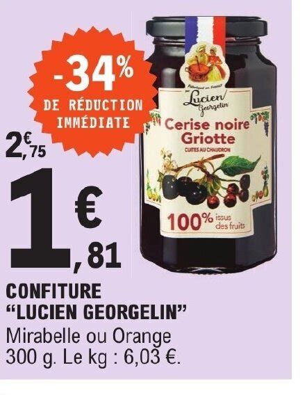 Promo Confiture Lucien Georgelin Chez E Leclerc