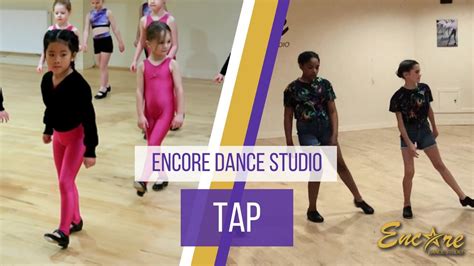 Tap Encore Dance Studio Youtube