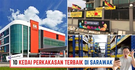 10 Kedai Perkakasan Terbaik Di Sarawak 2024 Pilihan Tepat