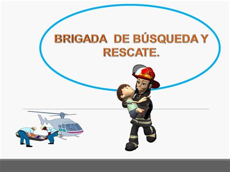 ITZM PROTECCIÓN CIVIL BRIGADA DE BÚSQUEDA Y RESCATE ppt video online