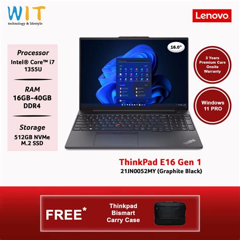 Lenovo Thinkpad E16 Gen 1 21jn0052my Intel Core I7 1355u 16gb 40gb Ram 512gb Ssd 16 0 Wuxga