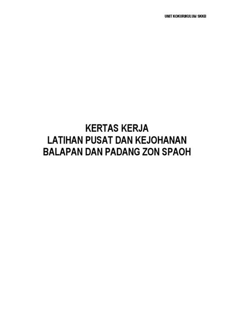 Kertas Kerja Latihan Pusat Dan Kejohanan Balapan Dan Padang Pdf