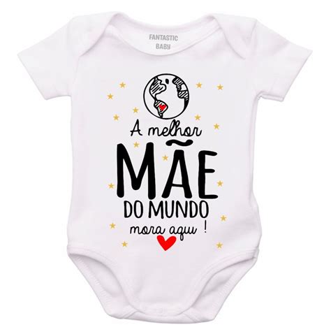 Roupa Body Beb Personalizado Melhor M E Do Mundo Mora Aqui