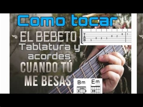 Cuando tú me besas Tutorial Requinto Acordes Bebeto YouTube