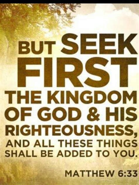 Seek Ye First The Kingdom Of God Quotes - ShortQuotes.cc