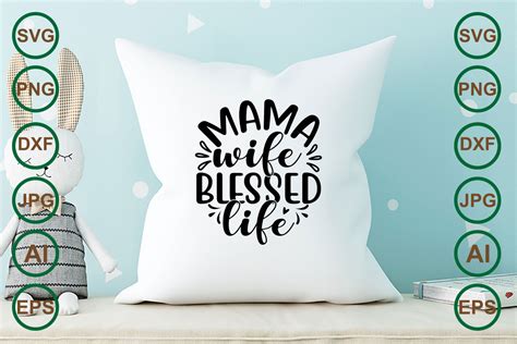 Mama Wife Blessed Life Svg Graphic By Graphicbd · Creative Fabrica