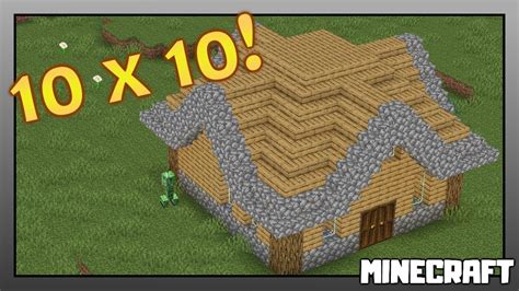 Minecraft How To Build A 10x10 House 1 15 2 Youtube