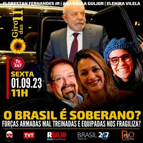 Stream Giro Das O Brasil Soberano Elenira Vilela E