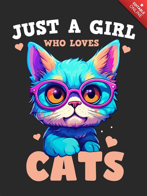 Just A Girl Who Loves Cats T Shirt Design Free Design Template