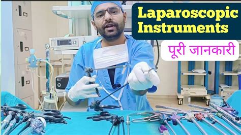 Laparoscopic Instrument Laparoscopic Instrument Names And Their Uses